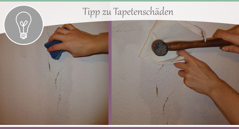 Tapetenschäden